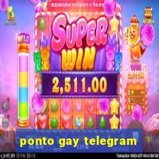 ponto gay telegram